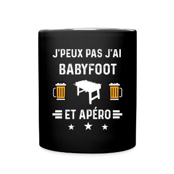 j'peux pas j'ai babyfoot et apéro - Mug uni - noir - Devant