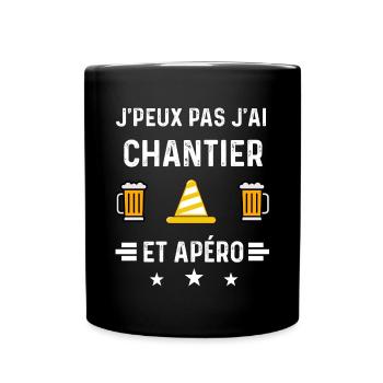 j'peux pas j'ai chantier plot et apéro - Mug uni - noir - Devant