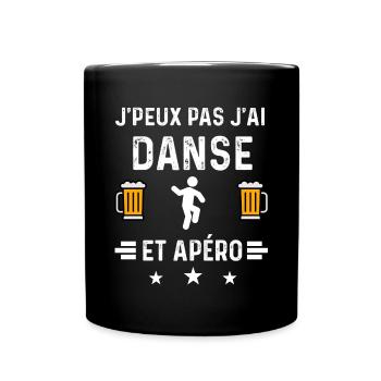 j'peux pas j'ai danse et apéro - Mug uni - noir - Devant
