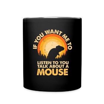 Entendre parler de souris animale - Mug uni - noir - Devant