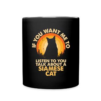 Hear talk about Siamese cat - Full Colour Mug - black - Front