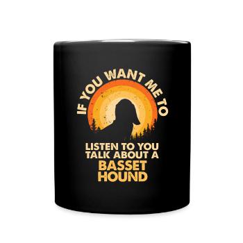 Talk about dog Basset Hound - Full Colour Mug - black - Front