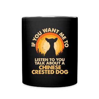 Parler de chien chinois à crête - Mug uni - noir - Devant