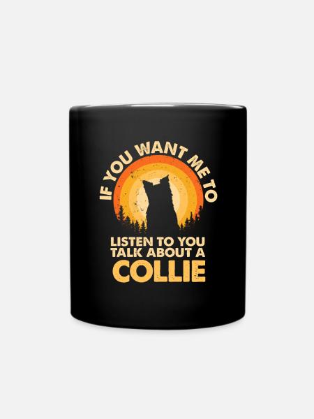 Talk about dog collie - Full Colour Mug - black