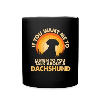 Sprechen Sie Über Hund Dackel - Tasse einfarbig - Schwarz - Vorne