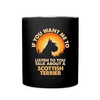 Sprechen Sie Über Hund Scottish Terrier - Tasse einfarbig - Schwarz - Vorne