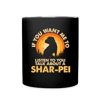 Talk about dog Shar-Pei - Full Colour Mug - black - Front