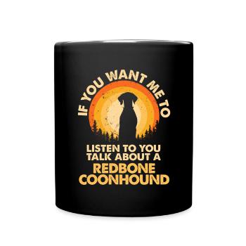 Parlez du chien Redbone Coonhound - Mug uni - noir - Devant