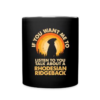 Parlez du chien Rhodesian Ridgeback - Mug uni - noir - Devant
