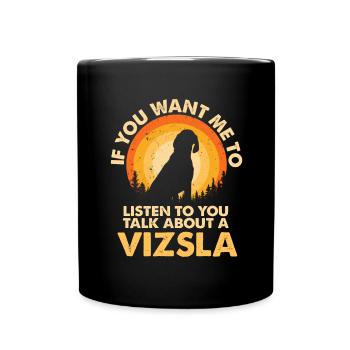 Talk about Hundevizsla - Full Colour Mug - black - Front