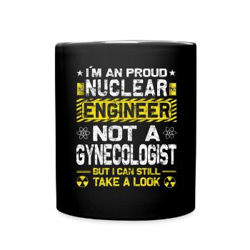 Nuclear Power - Proud Nuclear Engineer - Full Colour Mug - black - Front