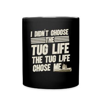 Schlepper Schleppboot Tug Life - Mug uni - noir - Devant