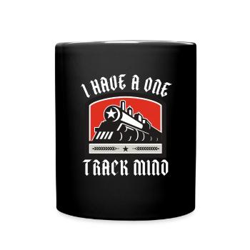 Locomotive à vapeur - J’ai un train d’ à voie unique - Mug uni - noir - Devant