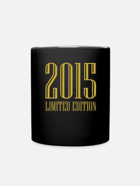 2015 Limited Edition Geburtstag Geschenk Deko - Tasse einfarbig - Schwarz
