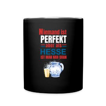 Niemand ist perfekt aber als Hesse ist man nah - Tasse einfarbig - Schwarz - Vorne
