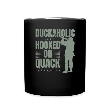 Duckaholic duck hunting - Full Colour Mug - black - Front