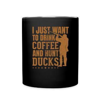 Duck Hunting Season Hunter Bird Hunting - Full Colour Mug - black - Front