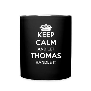 Keep Calm Handle It - Prénom Nom Funny Thomas - Mug uni - noir - Devant