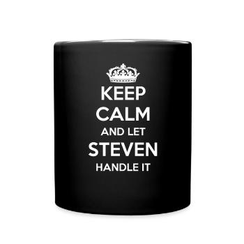 Keep Calm Handle It - Prénom Nom drôle Steven - Mug uni - noir - Devant