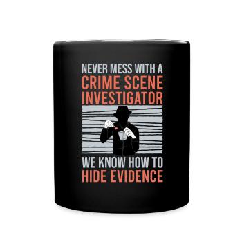 Forensic Technician Crime Scene Investigator Forensic Sentence - Full Colour Mug - black - Front