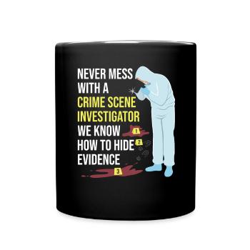 Forensic Technician Crime Scene Investigator Forensic Sentence - Full Colour Mug - black - Front