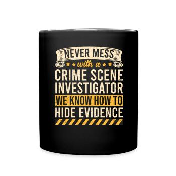 Forensic Technician Crime Scene Investigator Forensic Sentence - Full Colour Mug - black - Front