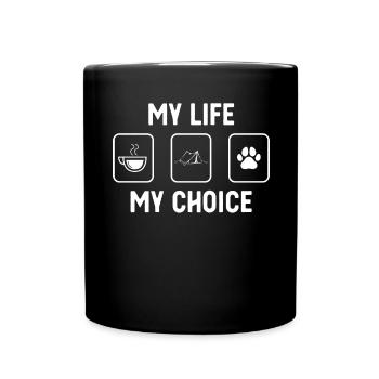 Mein Leben Meine Wahl - Hundepfote - Camping-Zelt - Tasse einfarbig - Schwarz - Vorne
