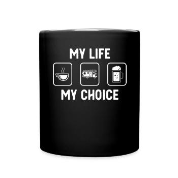 Mein Leben Meine Wahl - Bier - Camping Van - - Tasse einfarbig - Schwarz - Vorne
