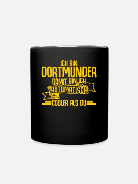 Dortmund Witz Dortmunder - Tasse einfarbig - Schwarz