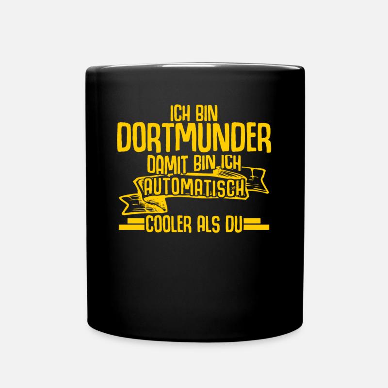 Dortmund Witz Dortmunder - Tasse einfarbig - Schwarz