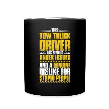 Abschlepper Abschleppdienst Tow Truck Driver - Tasse einfarbig - Schwarz - Vorne