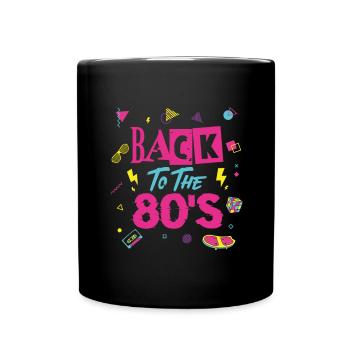 80s 80er Party Outfit Kostüm Back To The 80'S - Tasse einfarbig - Schwarz - Vorne