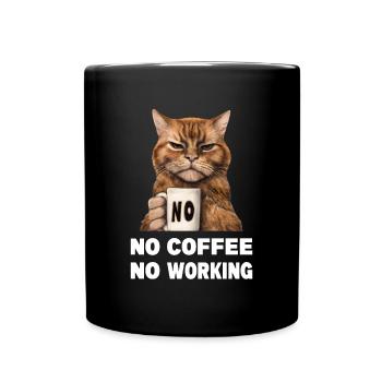 no coffee no working. Grumpy Funny Cat - Full Colour Mug - black - Front