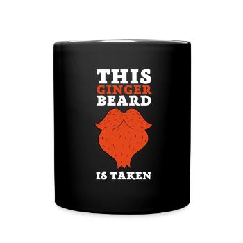 This Beard Is Taken - Bearded Man Valentines Day - Full Colour Mug - black - Front