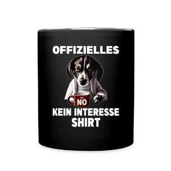 Mürrische Lustige Hund offizielles kein Interesse - Tasse einfarbig - Schwarz - Vorne