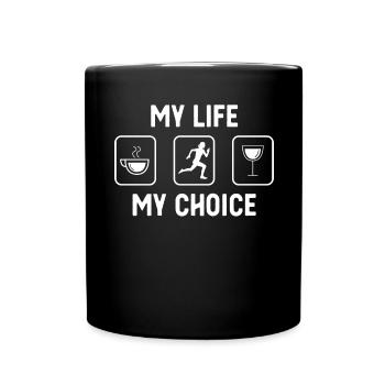 My Life My Choice - Wine - Female Running - - Full Colour Mug - black - Front