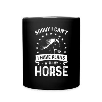 Sorry, I can't, I have plans with my P - Full Colour Mug - black - Front