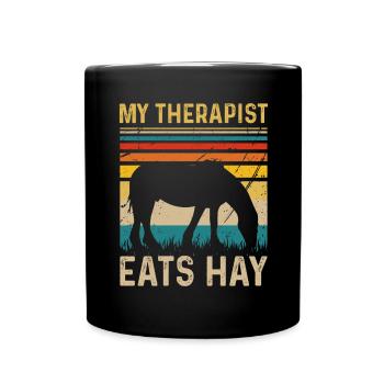 My therapist eats hay - Full Colour Mug - black - Front