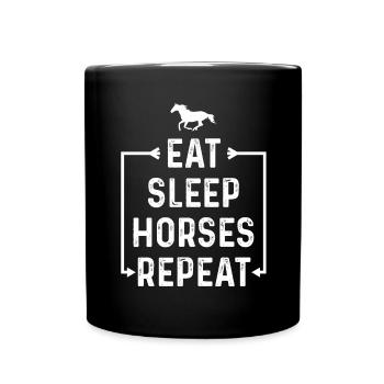 Manger des chevaux de sommeil répéter - Mug uni - noir - Devant