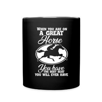 Si vous êtes assis sur un grand cheval, vous avez le - Mug uni - noir - Devant