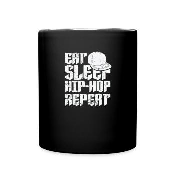 Eat Sleep Hip-Hop Repeat Musikrichtung Rap - Tasse einfarbig - Schwarz - Vorne
