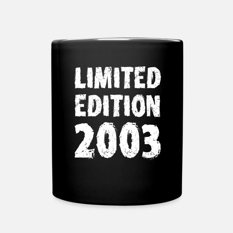 2003 Limited Edition Geburtstag Geschenk Frau Mann - Tasse einfarbig - Schwarz