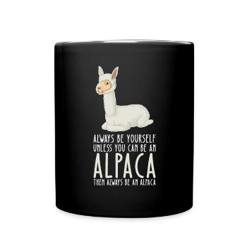 Soyez vous-même et soyez un alpaga - Mug uni - noir - Devant