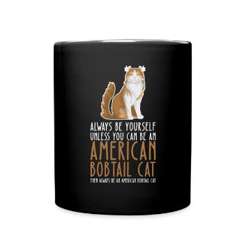 Be Yourself - American Bobtail Cat - Mug uni - noir - Devant