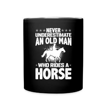Unterschätze niemals einen alten Mann, der ein Pfe - Tasse einfarbig - Schwarz - Vorne