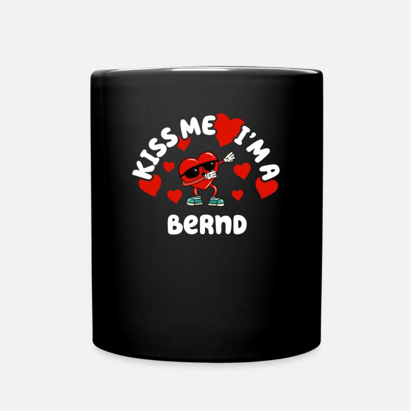 Küss mich - Valentins Tag Name Dabbing Herz Bernd - Tasse einfarbig - Schwarz