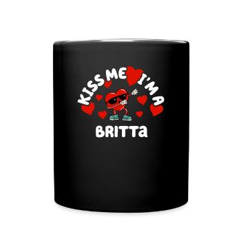 Küss mich - Valentins Tag Name Dabbing Herz Britta - Tasse einfarbig - Schwarz - Vorne