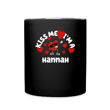 Kiss Me - Valentine's Day Name Dabbing Heart Hannah - Full Colour Mug - black - Front