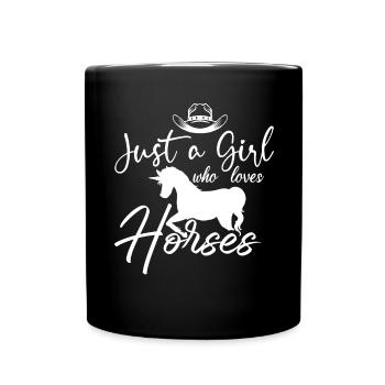 Just A Girl Who Loves Horses 20 - - Tasse einfarbig - Schwarz - Vorne