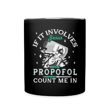 Medicine -Propofol Jesus Anesthesiology - Full Colour Mug - black - Front